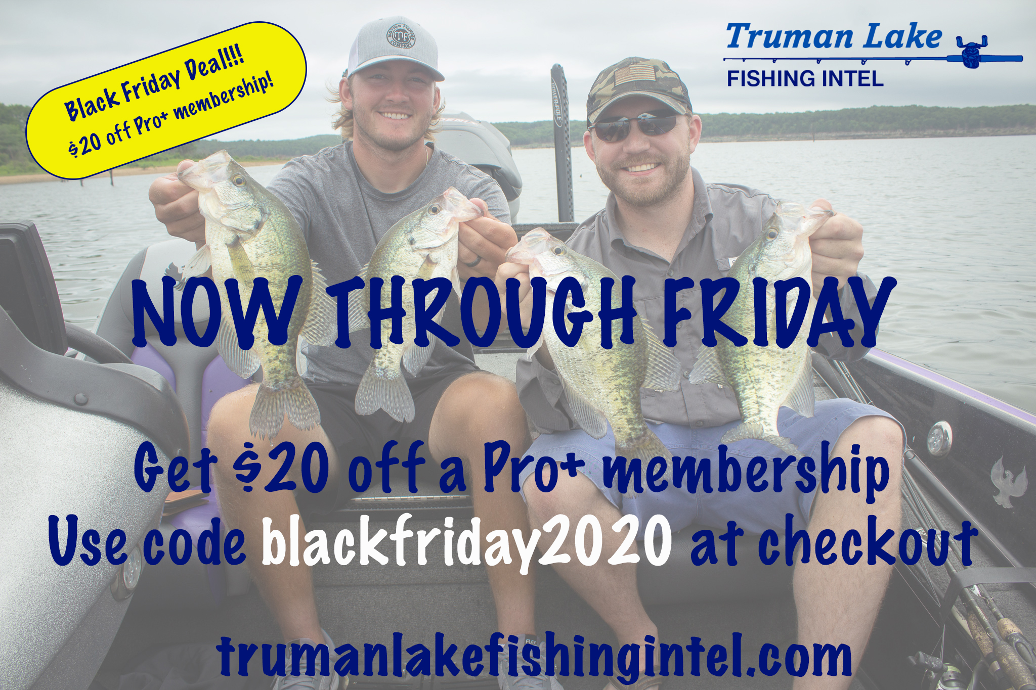 Truman Lake Fishing Intel BLACK FRIDAY DEAL